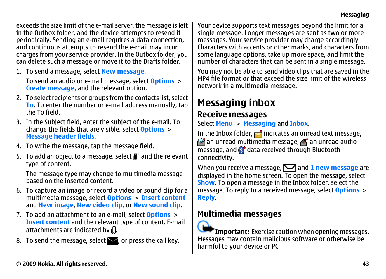 Messaging inbox, Receive messages, Multimedia messages | Nokia XPRESSMUSIC 5800 User Manual | Page 43 / 116