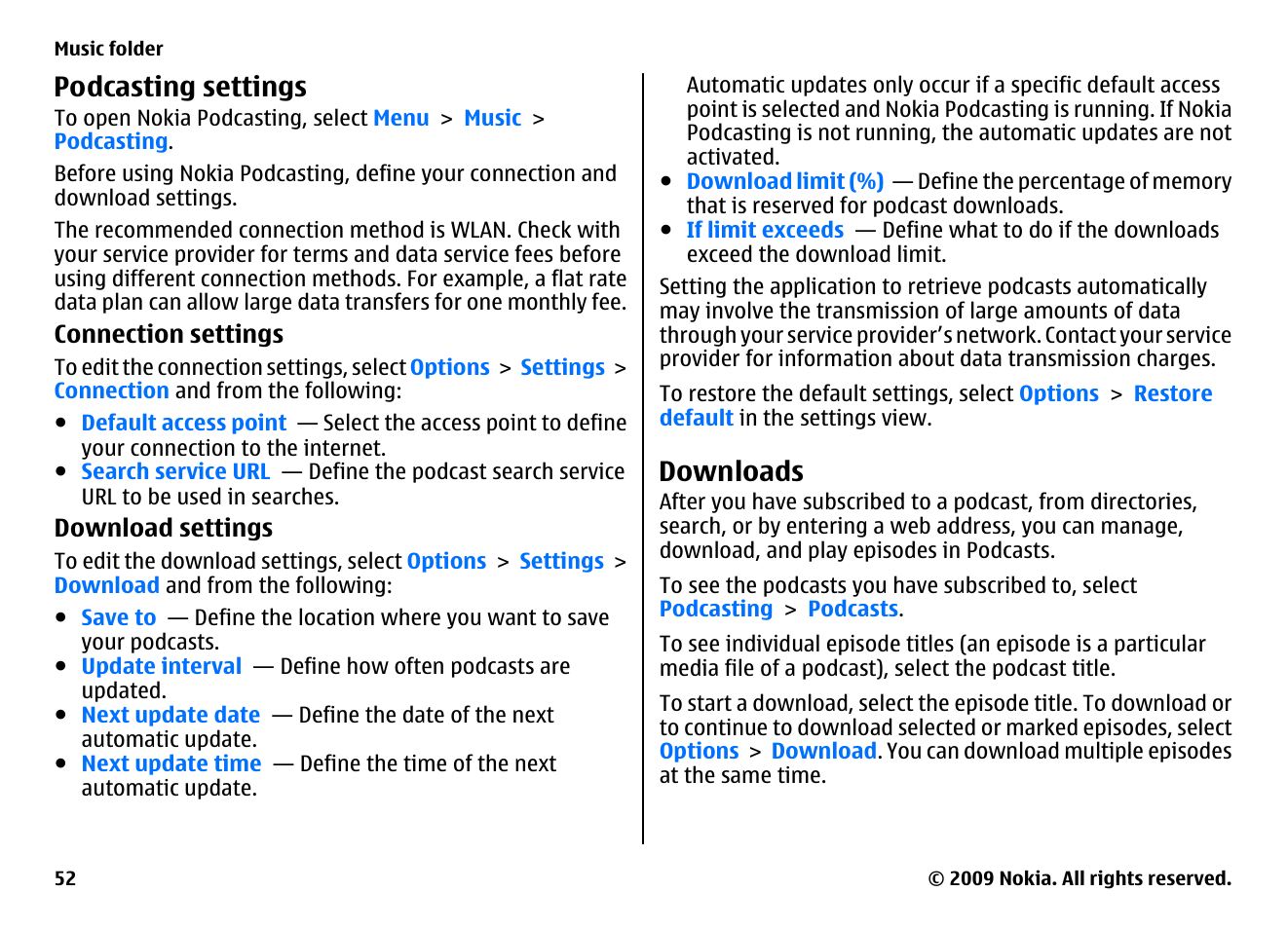 Podcasting settings, Downloads | Nokia XPRESSMUSIC 5800 User Manual | Page 52 / 116