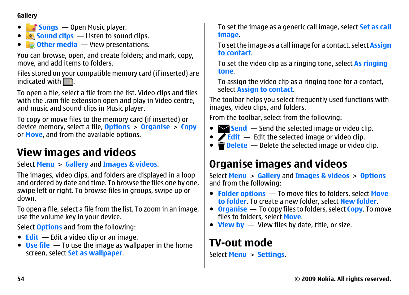 View images and videos, Organise images and videos, Tv-out mode | Nokia XPRESSMUSIC 5800 User Manual | Page 54 / 116