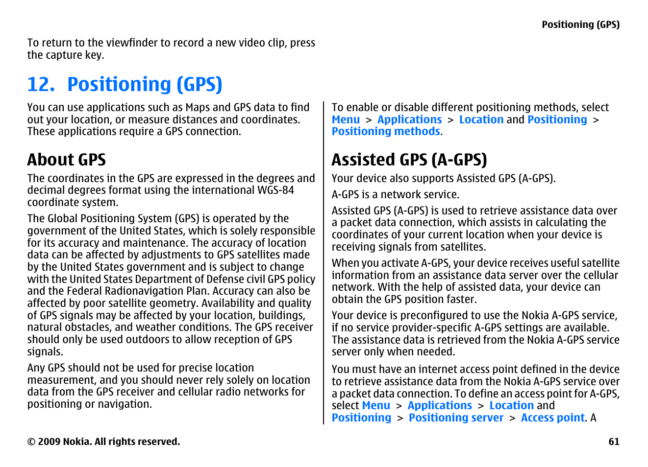 Positioning (gps), About gps, Assisted gps (a-gps) | Nokia XPRESSMUSIC 5800 User Manual | Page 61 / 116