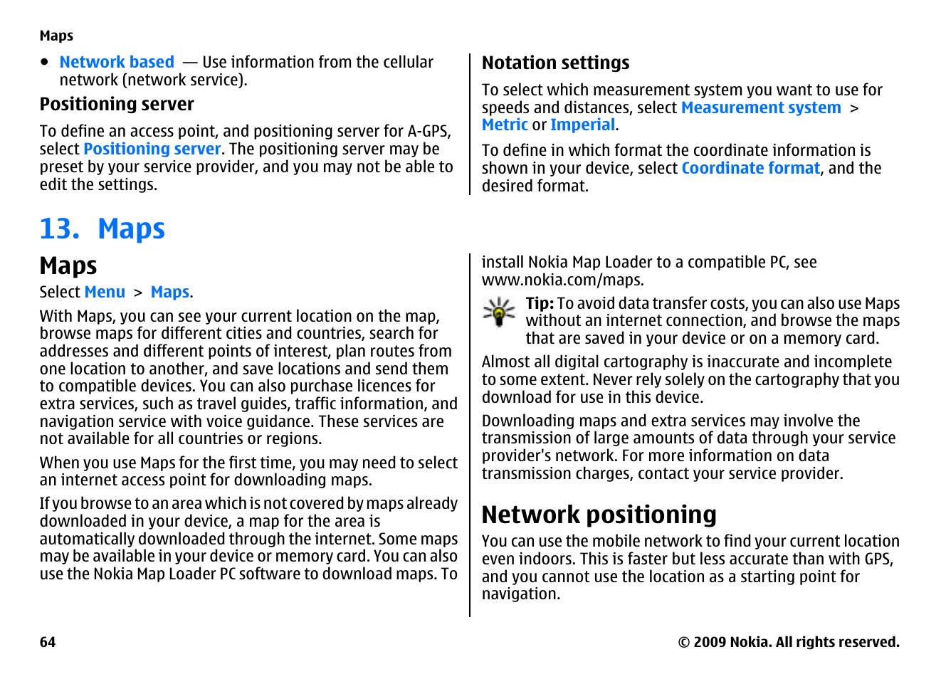 Maps, Network positioning | Nokia XPRESSMUSIC 5800 User Manual | Page 64 / 116