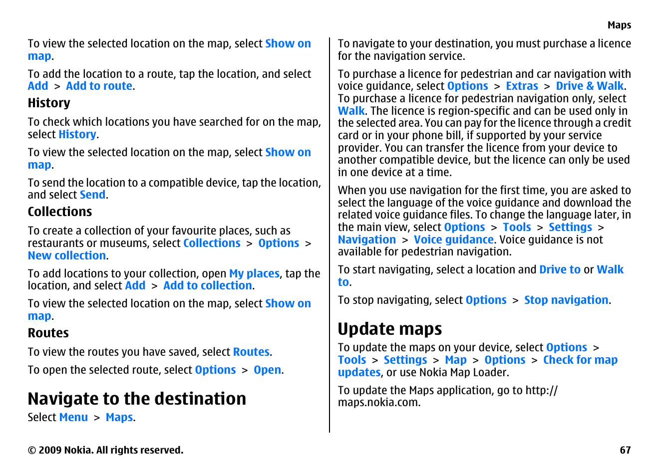 Navigate to the destination, Update maps | Nokia XPRESSMUSIC 5800 User Manual | Page 67 / 116