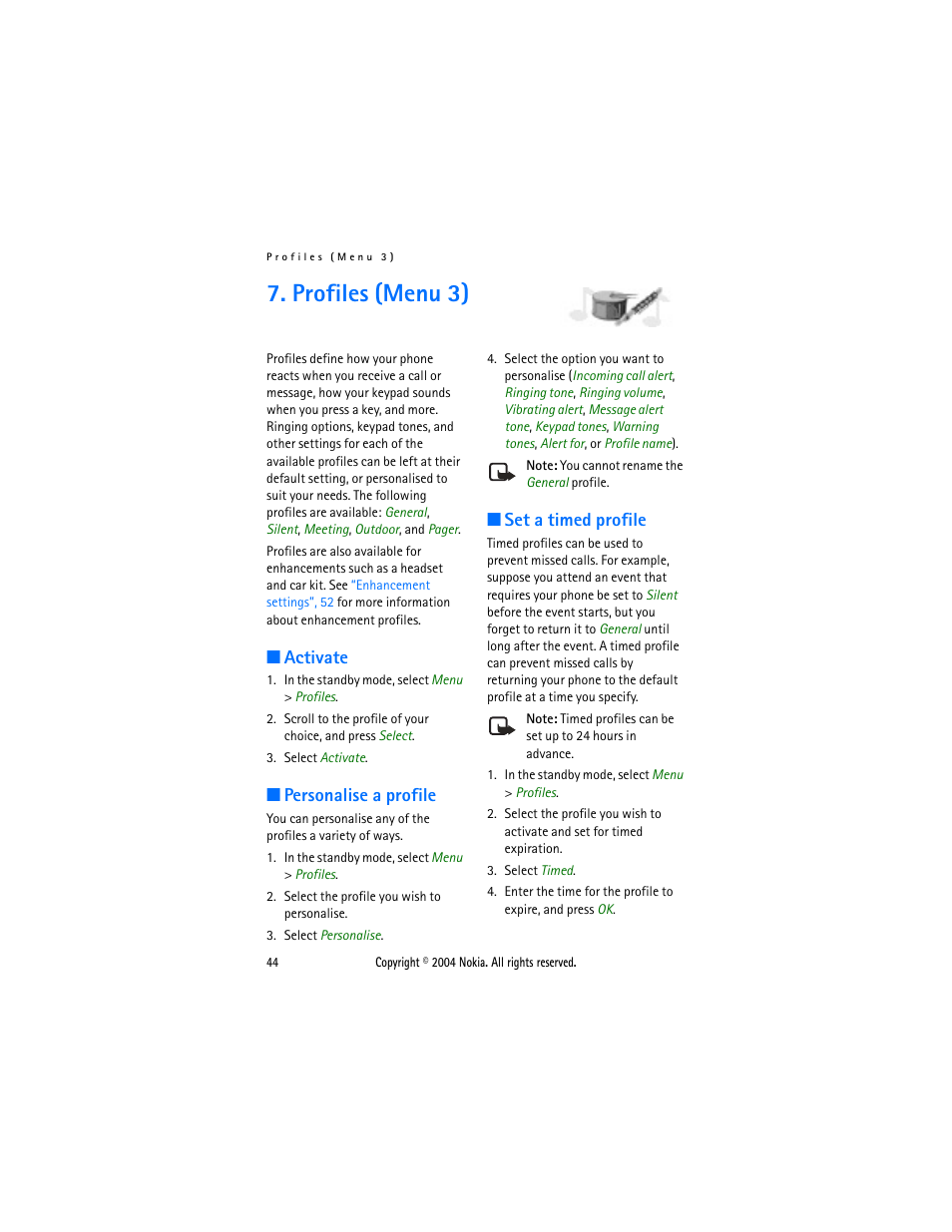 Profiles (menu 3), Activate, Personalise a profile | Set a timed profile, Activate personalise a profile set a timed profile, Silent profile. see, Profiles, Menu 3)”, 44, Personalise a, Profile”, 44 | Nokia 6015 User Manual | Page 44 / 87