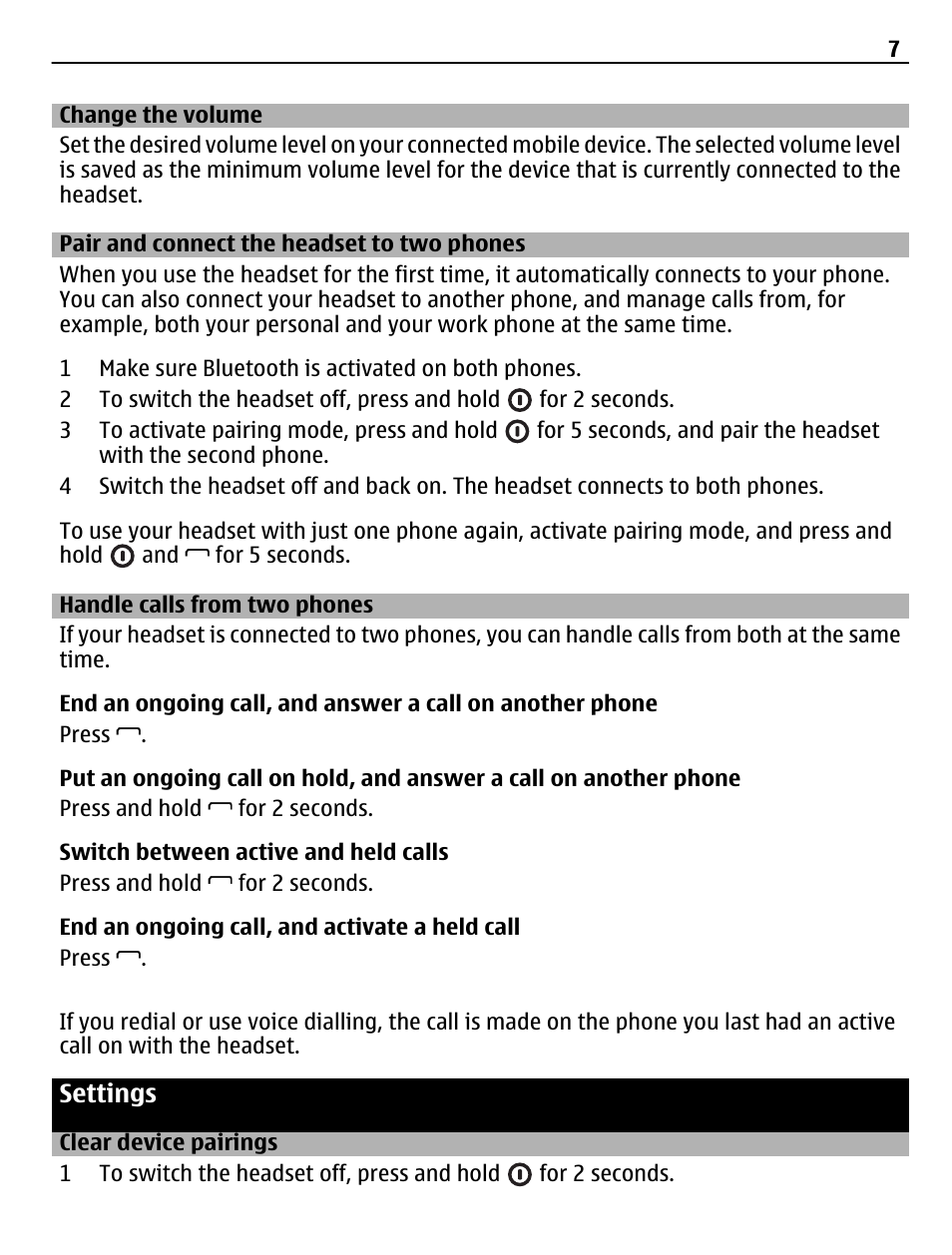 Change the volume, Pair and connect the headset to two phones, Handle calls from two phones | Settings, Clear device pairings | Nokia BH-112 User Manual | Page 7 / 10