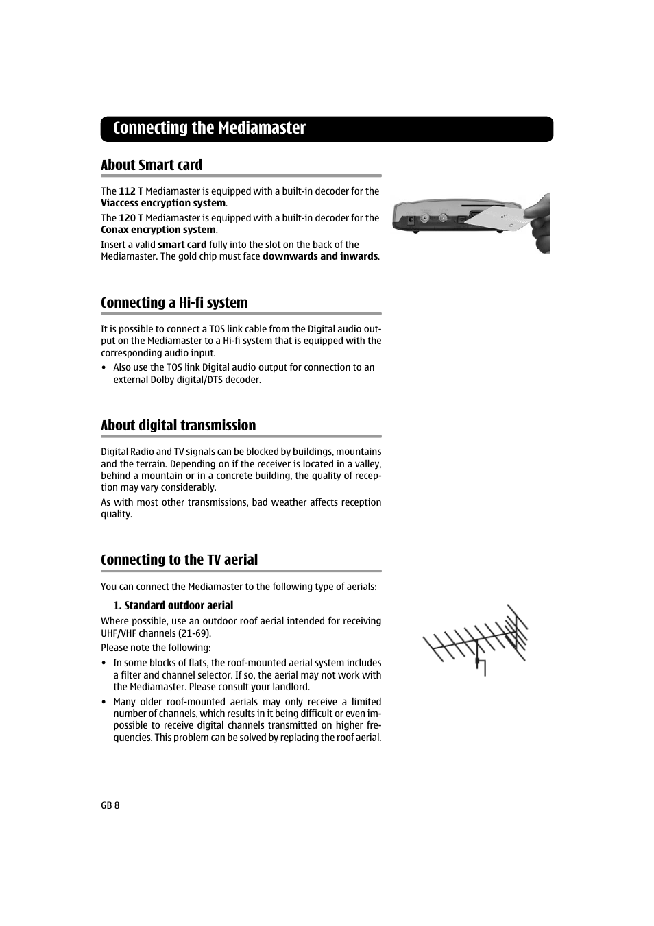 Connecting the mediamaster, About smart card, Connecting a hi-fi system | About digital transmission, Connecting to the tv aerial | Nokia 120T User Manual | Page 8 / 26