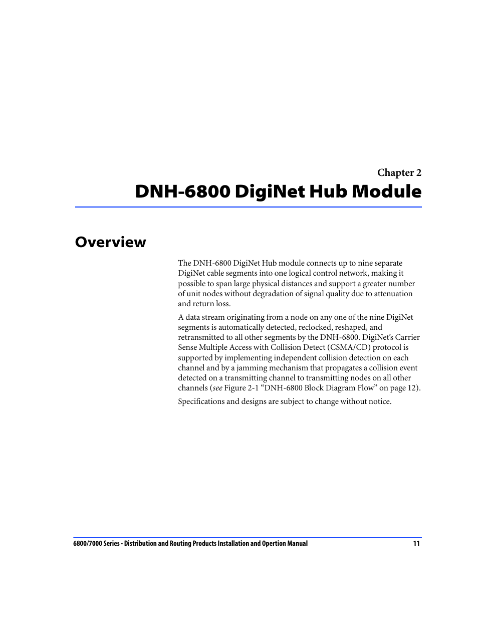 Chapt 2 dnh-6800 diginet hub module, Overview, Chapter 2: dnh-6800 diginet hub module | Dnh-6800 diginet hub module | Nokia 6800 Series User Manual | Page 38 / 151