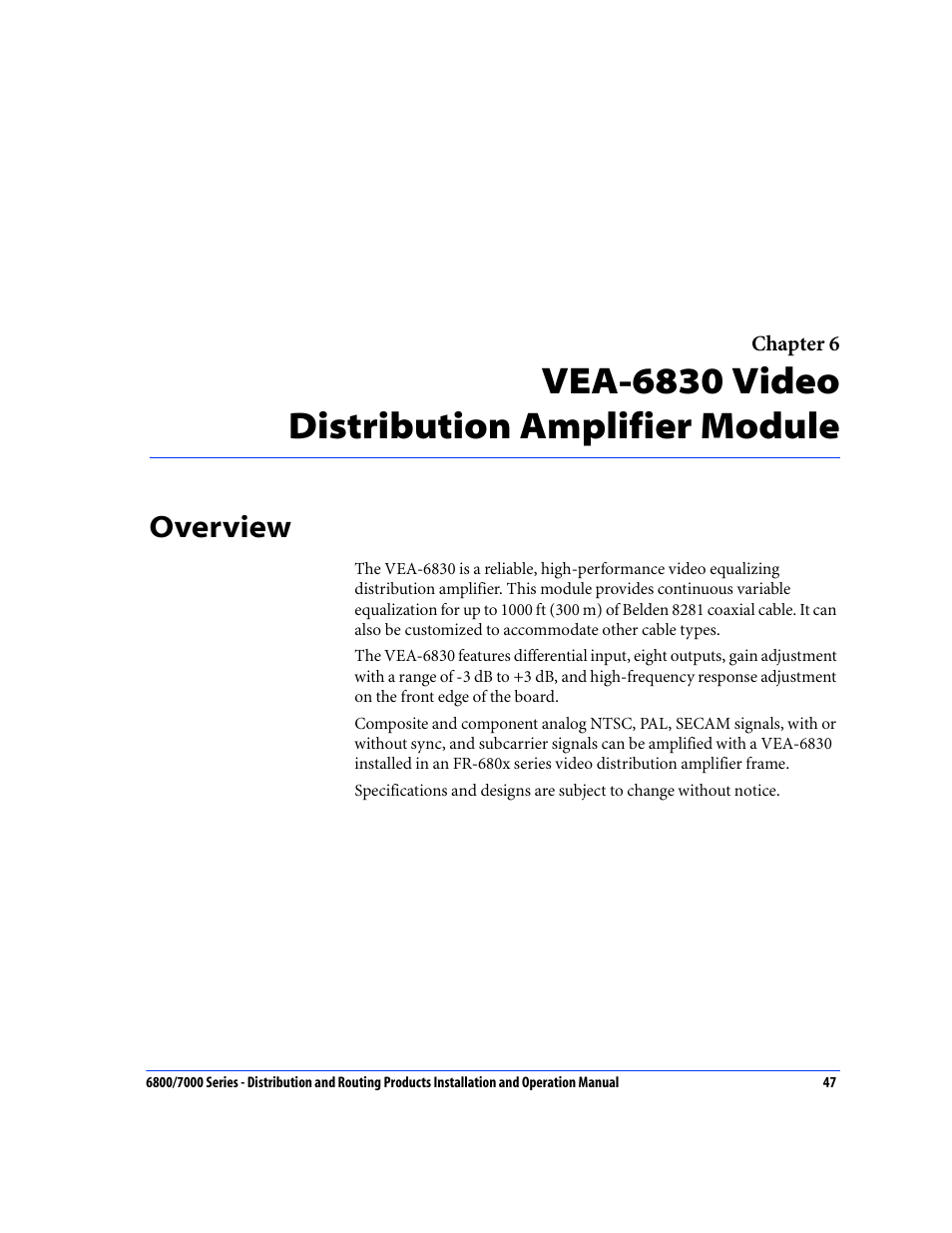 Overview, Vea-6830 video distribution amplifier module | Nokia 6800 Series User Manual | Page 74 / 151