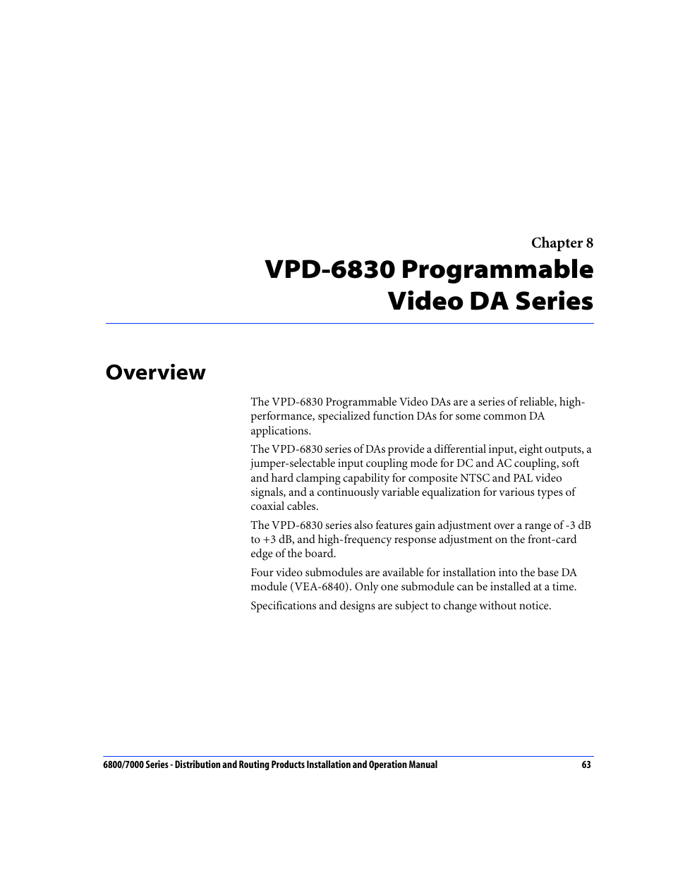 Chapt 8 vpd-6830 programmable video da series, Overview, Chapter 8: vpd-6830 programmable video da series | Vpd-6830 programmable video da series | Nokia 6800 Series User Manual | Page 90 / 151