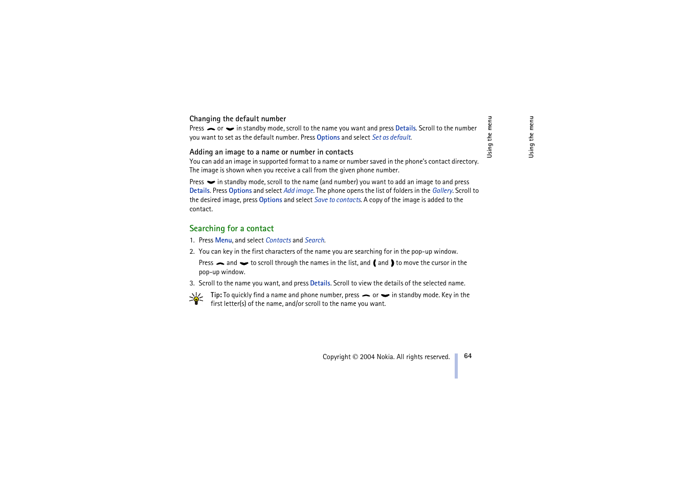 Changing the default number, Adding an image to a name or number in contacts, Searching for a contact | Searching for a contact on, 64 and | Nokia 3100 User Manual | Page 64 / 118