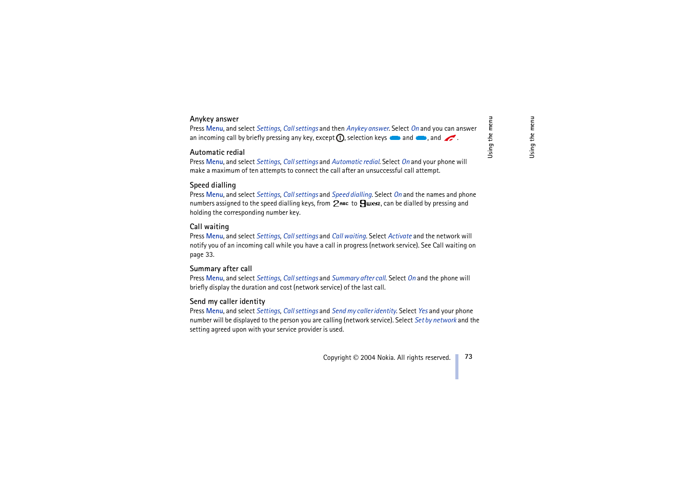 Anykey answer, Automatic redial, Speed dialling | Call waiting, Summary after call, Send my caller identity, Speed, Dialling on, Call waiting on | Nokia 3100 User Manual | Page 73 / 118