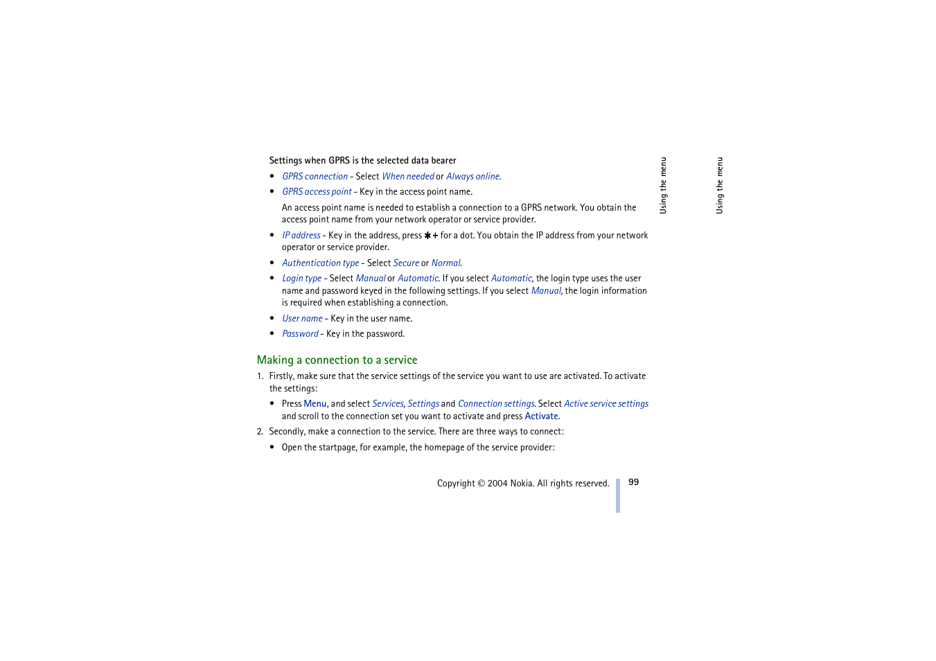 Making a connection to a service, E settings when gprs is the selected data bearer, Making a | Ee making a connection to a service | Nokia 3100 User Manual | Page 99 / 118