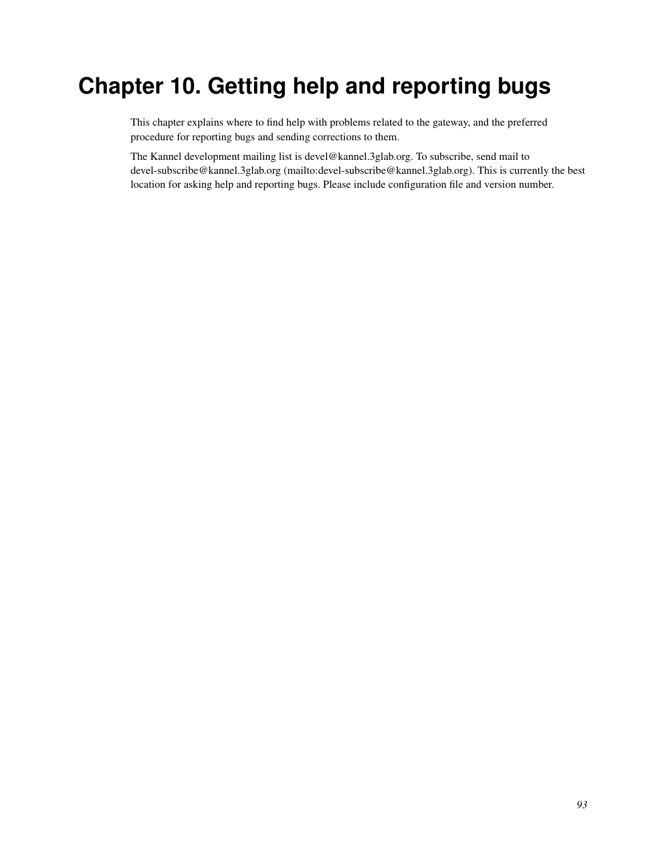 Chapter 10. getting help and reporting bugs, Getting help and reporting bugs | Nokia WAP and SMS gateway User Manual | Page 100 / 116