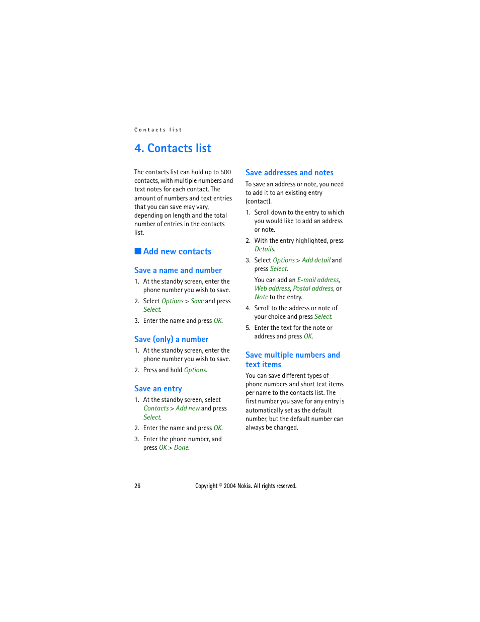 Contacts list, Add new contacts, Save a name and number | Save (only) a number, Save an entry, Save addresses and notes, Save multiple numbers and text items | Nokia 3205 User Manual | Page 26 / 99