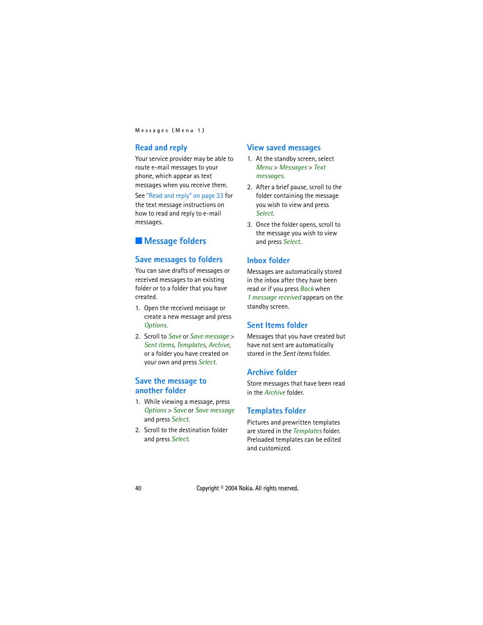 Read and reply, Message folders, Save messages to folders | Save the message to another folder, View saved messages, Inbox folder, Sent items folder, Archive folder, Templates folder, Read and reply” on | Nokia 3205 User Manual | Page 40 / 99