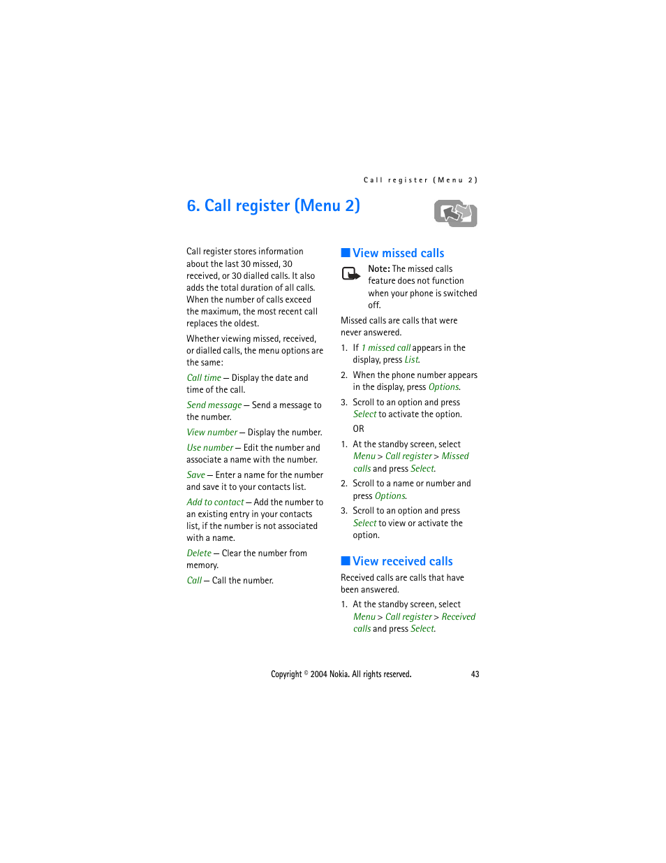 Call register (menu 2), View missed calls, View received calls | View missed calls view received calls | Nokia 3205 User Manual | Page 43 / 99