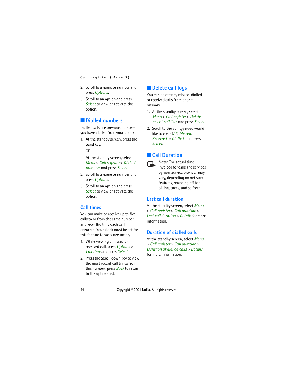 Dialled numbers, Call times, Delete call logs | Call duration, Last call duration, Duration of dialled calls, Delete call logs call duration, Last call duration duration of dialled calls | Nokia 3205 User Manual | Page 44 / 99