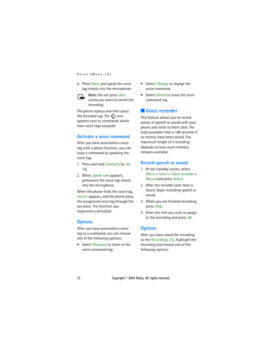 Activate a voice command, Options, Voice recorder | Record speech or sound, Activate a voice command options, Record speech or sound options | Nokia 3205 User Manual | Page 72 / 99