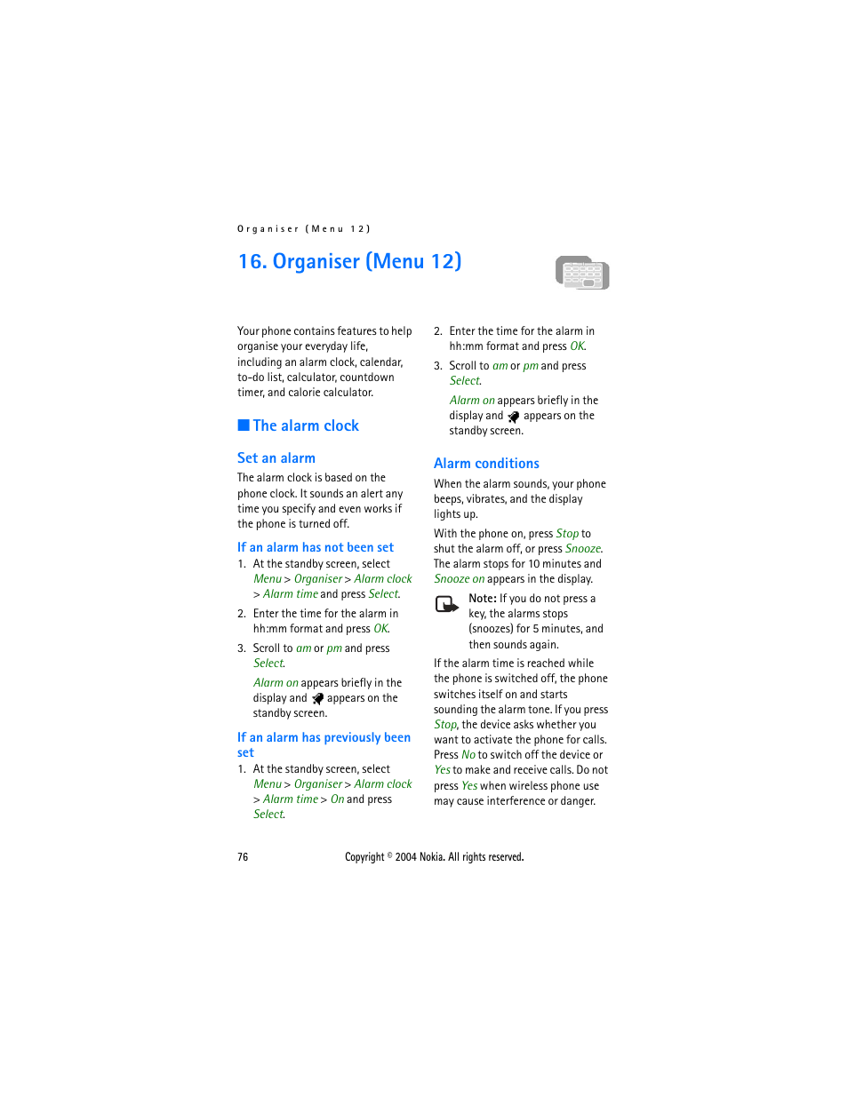 Organiser (menu 12), The alarm clock, Set an alarm | Alarm conditions, Set an alarm alarm conditions | Nokia 3205 User Manual | Page 76 / 99