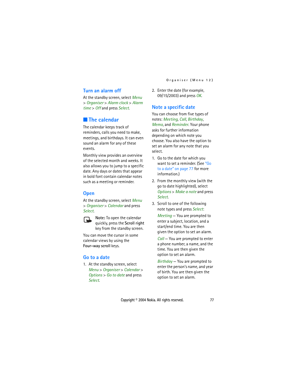 Turn an alarm off, The calendar, Open | Go to a date, Note a specific date, Open go to a date note a specific date | Nokia 3205 User Manual | Page 77 / 99