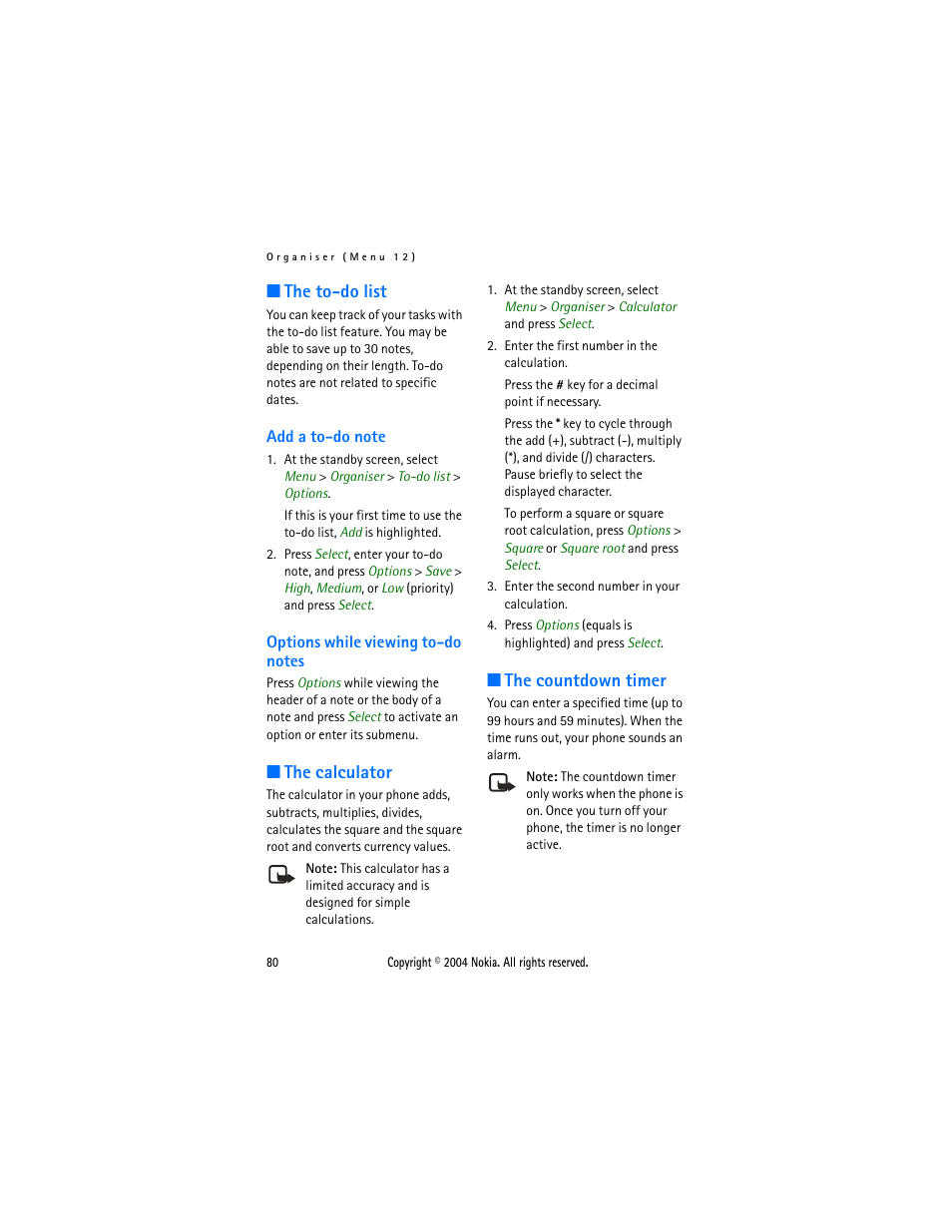 The to-do list, Add a to-do note, Options while viewing to-do notes | The calculator, The countdown timer, Add a to-do note options while viewing to-do notes, The calculator the countdown timer, Running. see | Nokia 3205 User Manual | Page 80 / 99