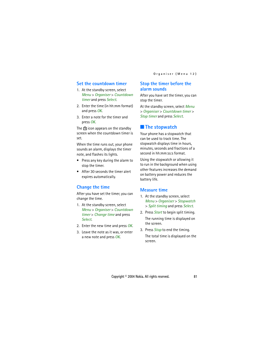 Set the countdown timer, Change the time, Stop the timer before the alarm sounds | The stopwatch, Measure time | Nokia 3205 User Manual | Page 81 / 99