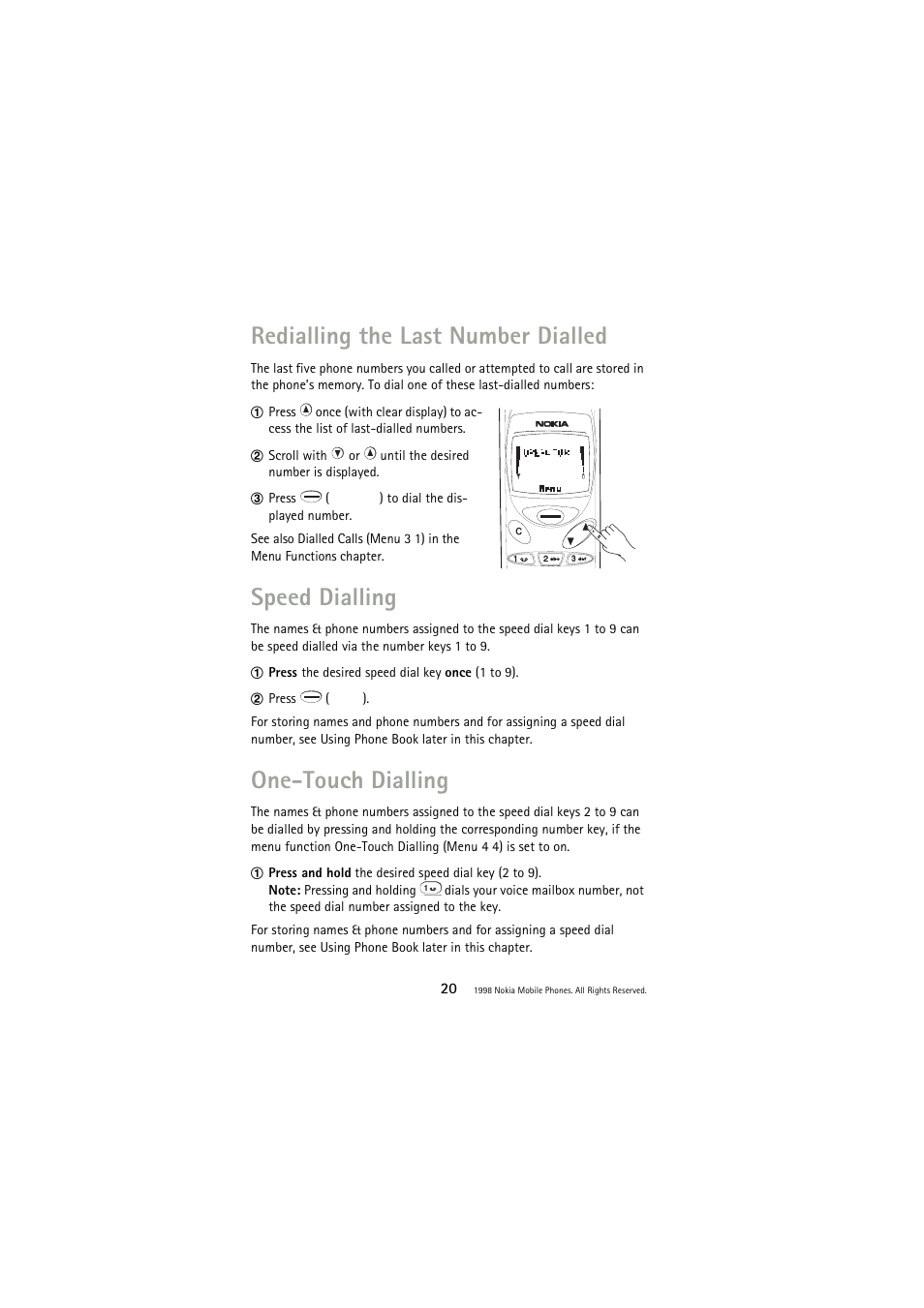 Redialling the last number dialled, Speed dialling, One-touch dialling | Nokia 3110 User Manual | Page 20 / 64