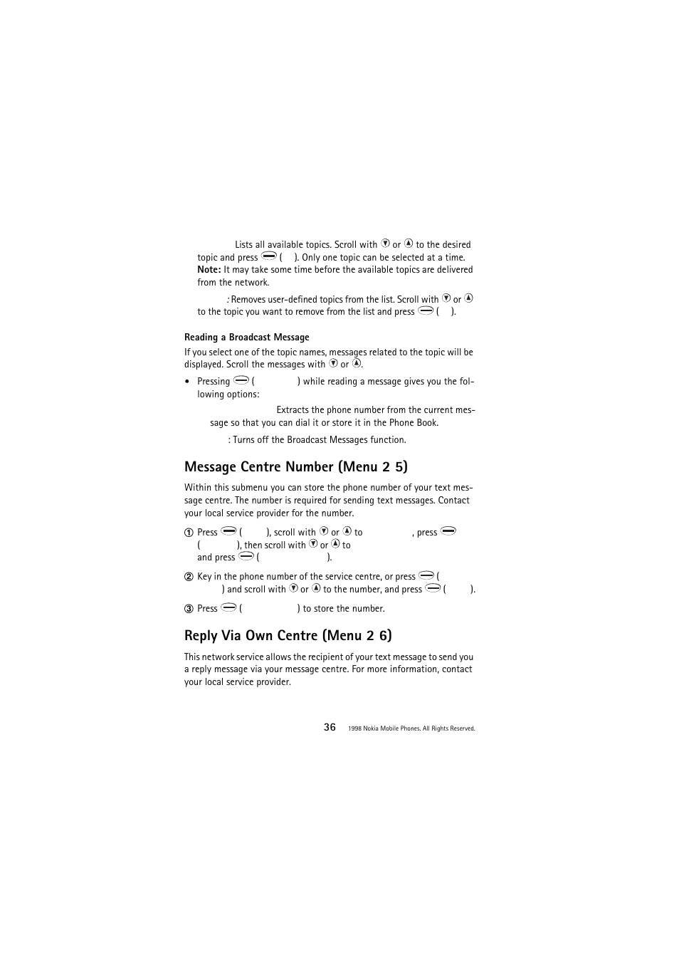 Message centre number (menu 2 5), Reply via own centre (menu 2 6) | Nokia 3110 User Manual | Page 36 / 64