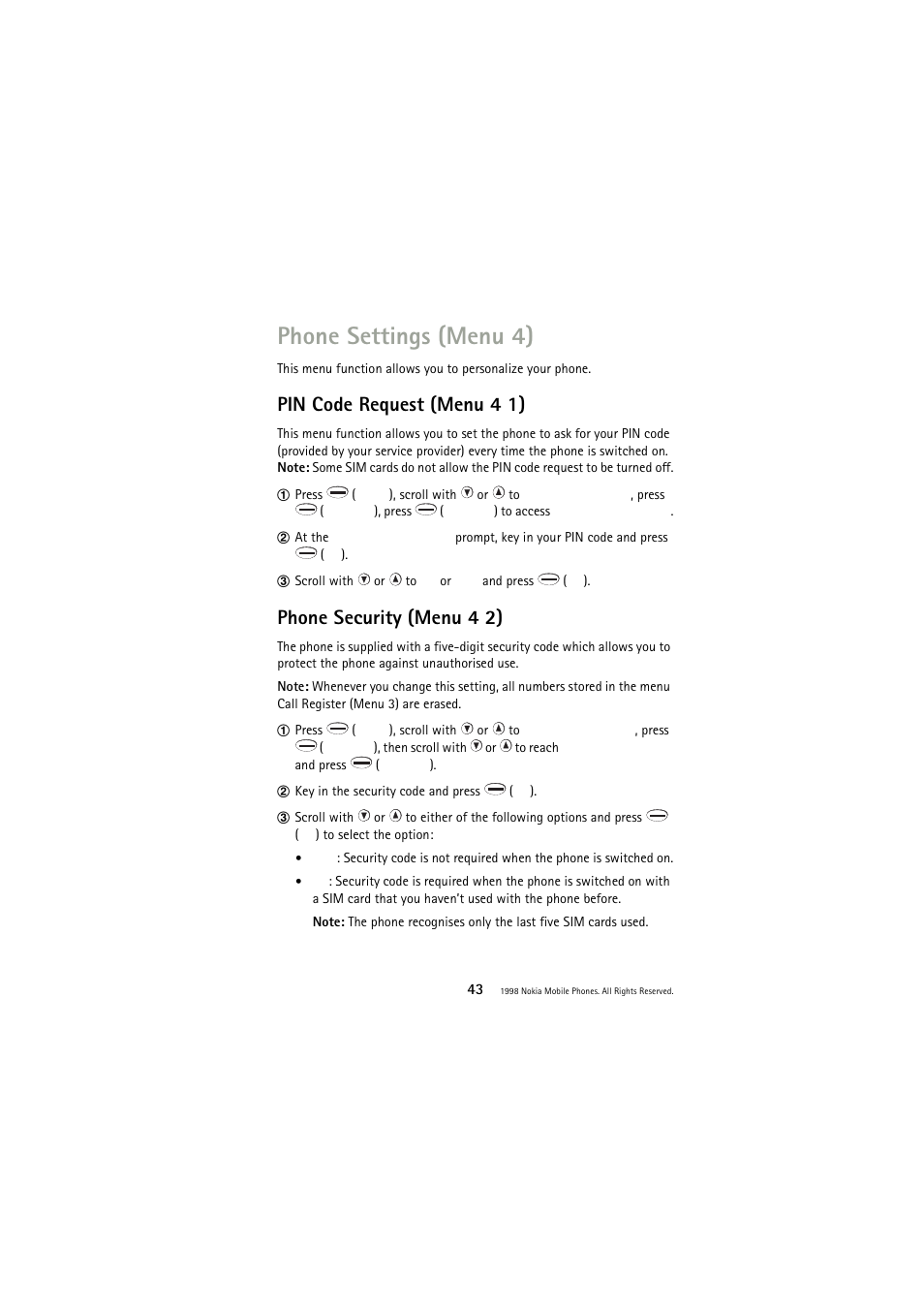 Phone settings (menu 4), Pin code request (menu 4 1), Phone security (menu 4 2) | Nokia 3110 User Manual | Page 43 / 64