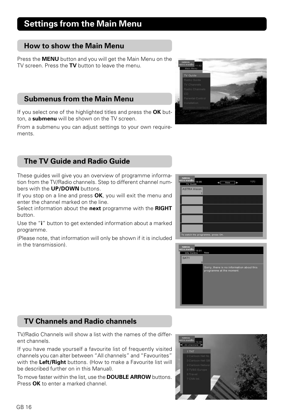 Settings from the main menu, How to show the main menu, Submenus from the main menu | The tv guide and radio guide, Tv channels and radio channels | Nokia 9600C User Manual | Page 16 / 23