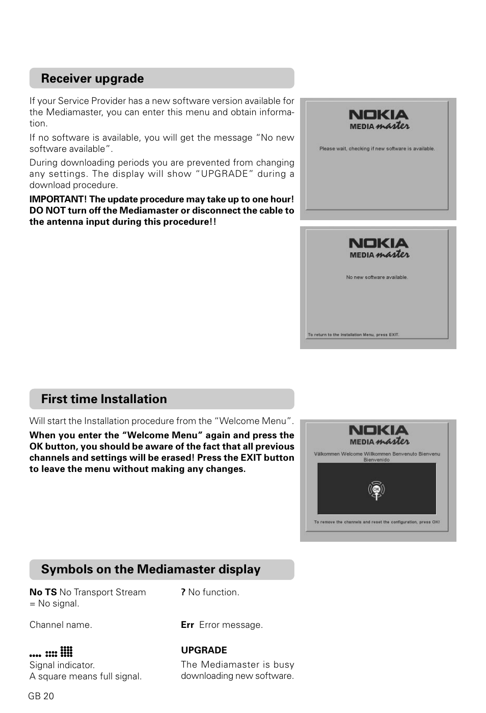 Symbols on the mediamaster display, First time installation, Receiver upgrade | Nokia 9600C User Manual | Page 20 / 23