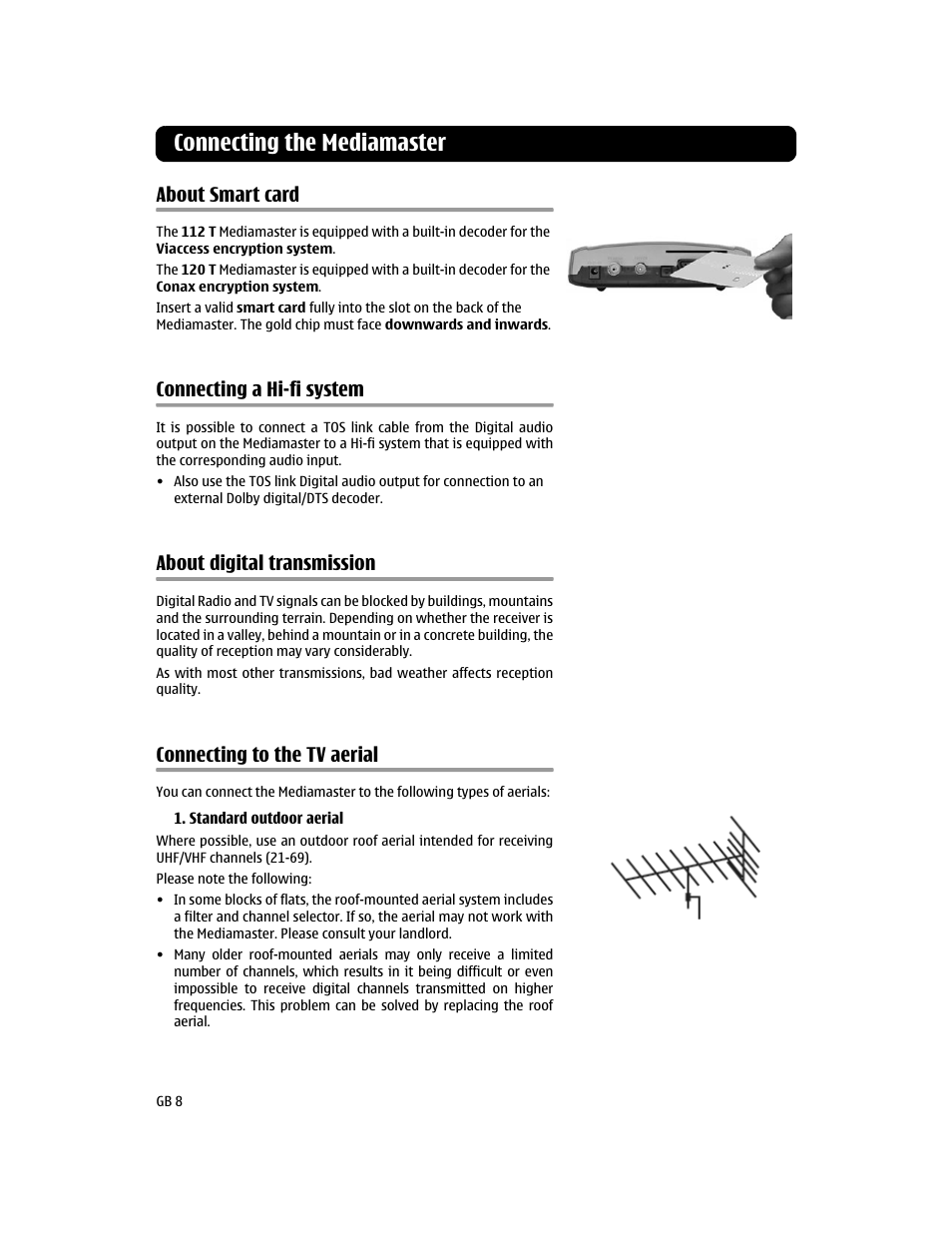 About smart card, Connecting a hi-fi system, About digital transmission | Connecting to the tv aerial, Connecting the mediamaster | Nokia 112T User Manual | Page 8 / 18