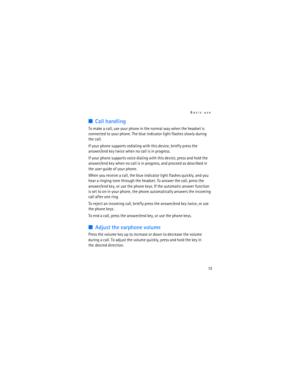 Call handling, Adjust the earphone volume, Call handling adjust the earphone volume | Nokia BH-700 User Manual | Page 13 / 78