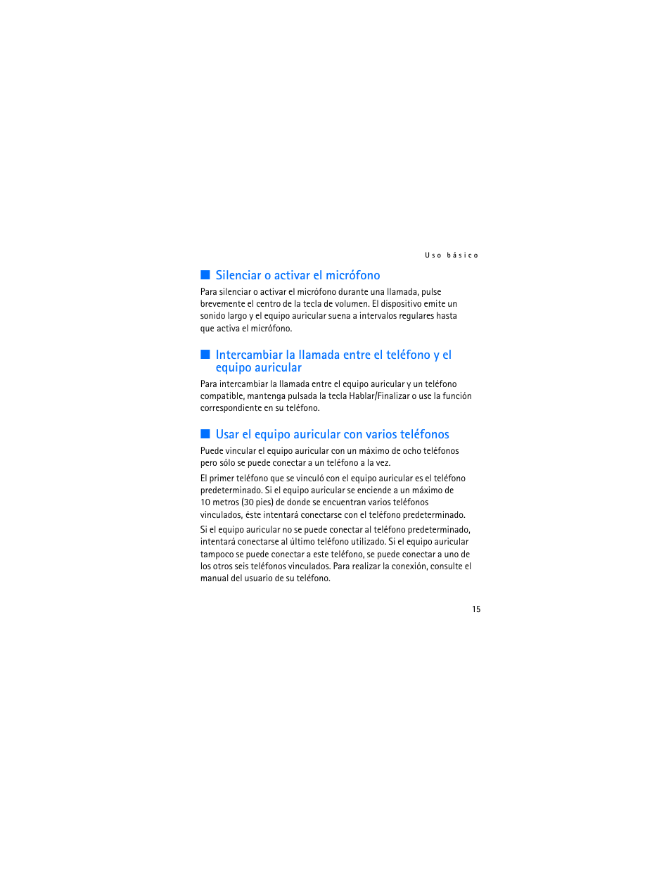 Silenciar o activar el micrófono, Usar el equipo auricular con varios teléfonos | Nokia BH-700 User Manual | Page 33 / 78