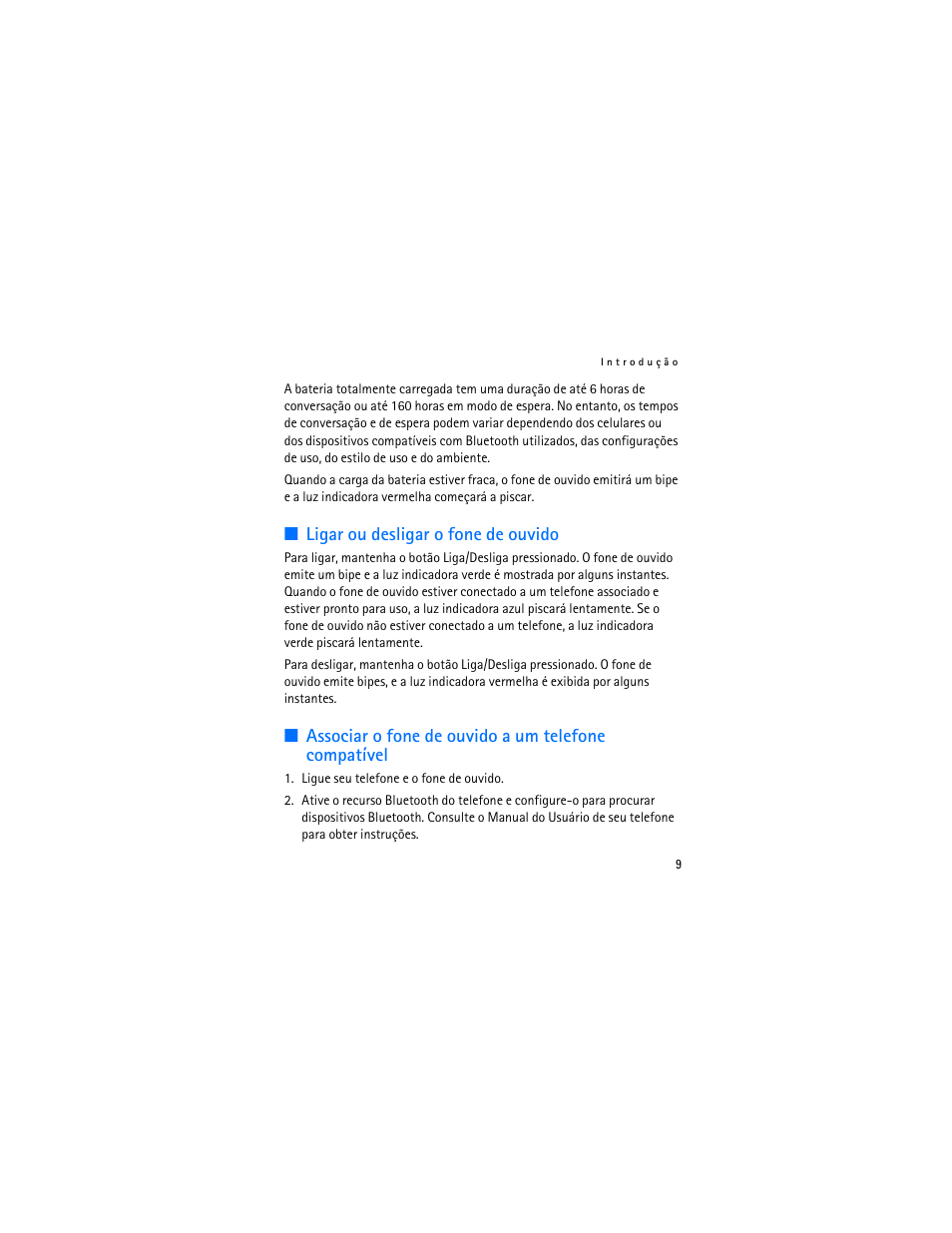 Ligar ou desligar o fone de ouvido, Associar o fone de ouvido a um telefone compatível | Nokia BH-700 User Manual | Page 47 / 78