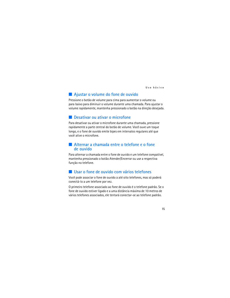 Ajustar o volume do fone de ouvido, Desativar ou ativar o microfone, Usar o fone de ouvido com vários telefones | Nokia BH-700 User Manual | Page 53 / 78