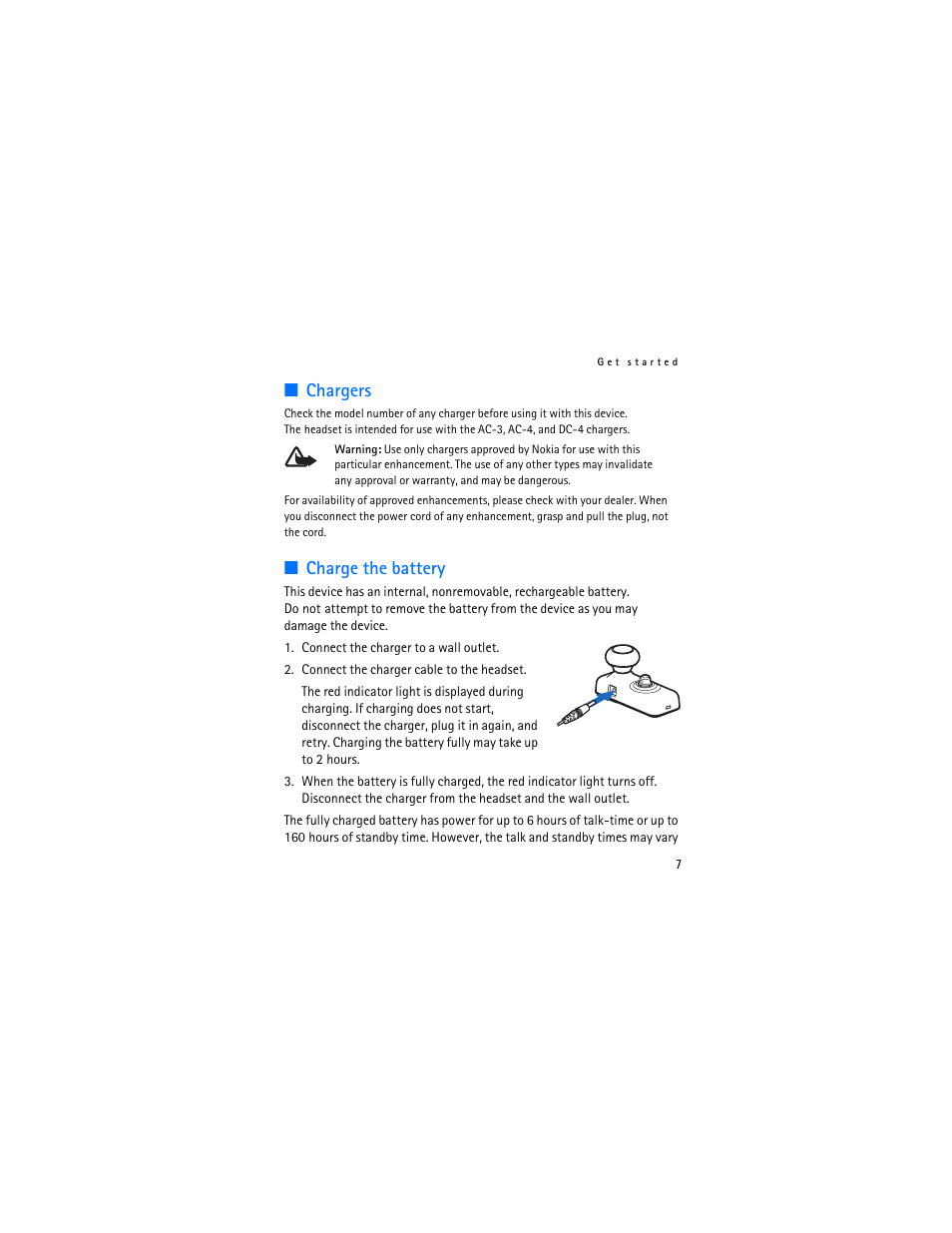 Chargers, Charge the battery, Chargers charge the battery | Nokia BH-700 User Manual | Page 7 / 78