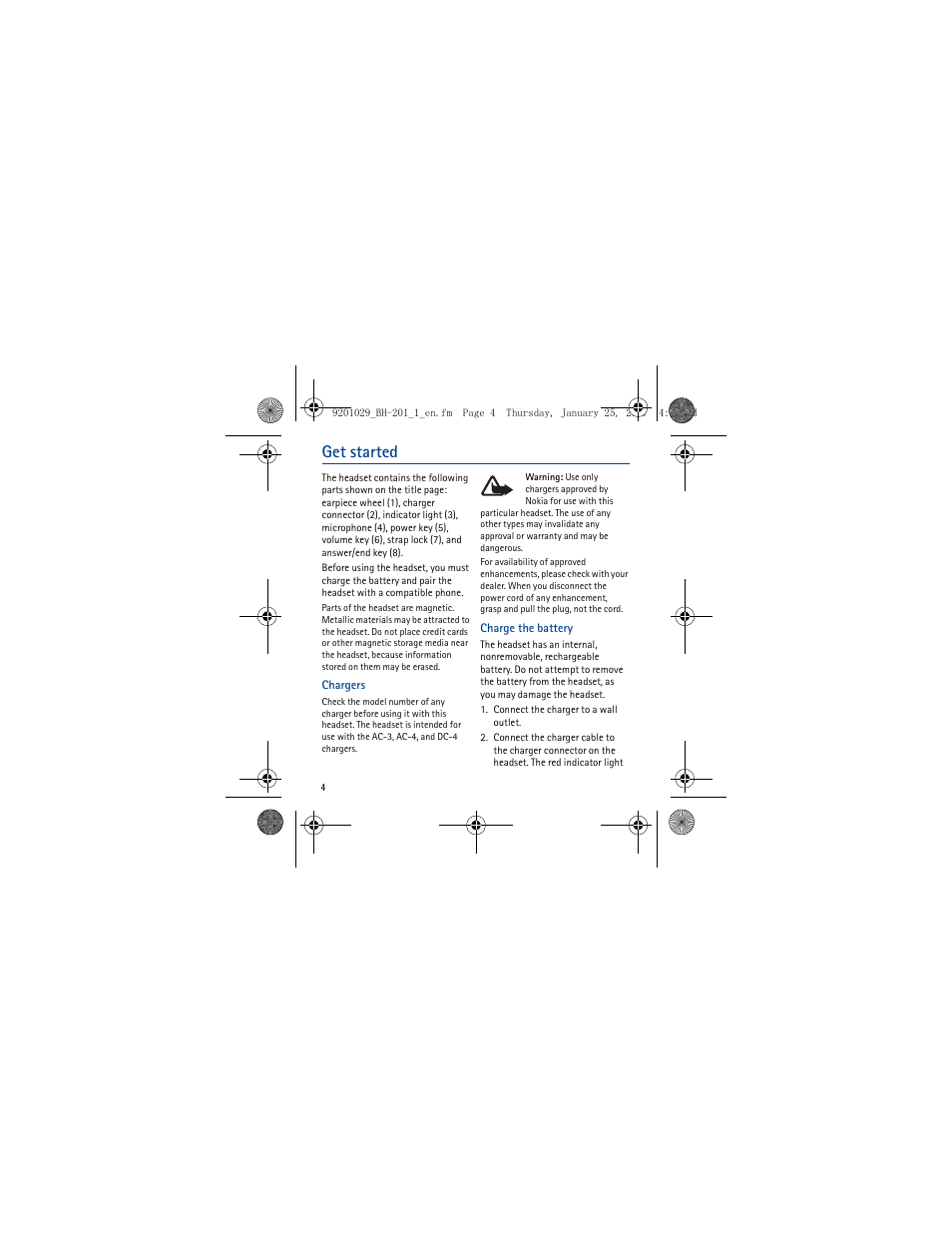Get started, Chargers, Charge the battery | Nokia BH-201 User Manual | Page 4 / 9