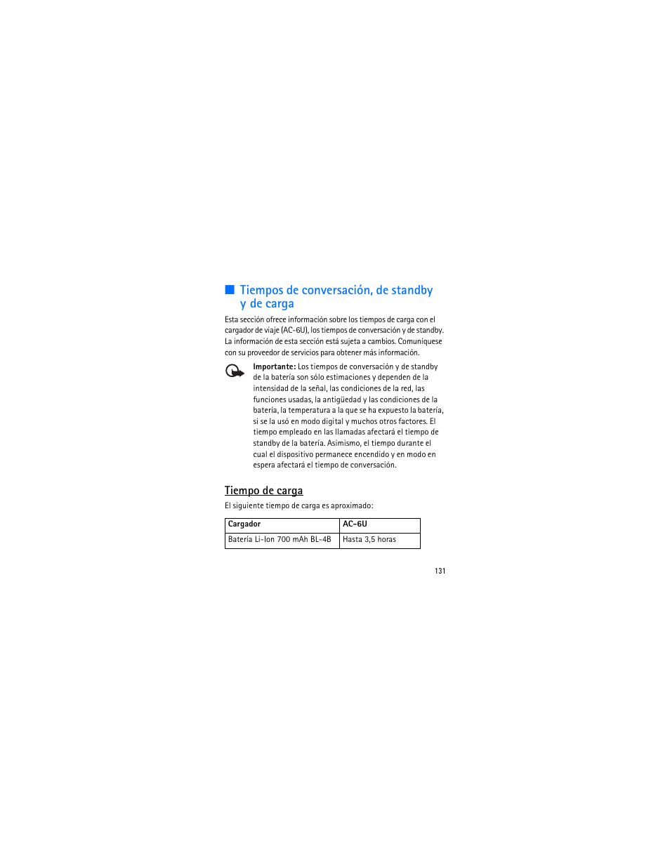 Tiempos de conversación, de standby yde carga, Tiempos de conversación, de standby y de carga, Tiempo de carga | Nokia 3606 User Manual | Page 132 / 153