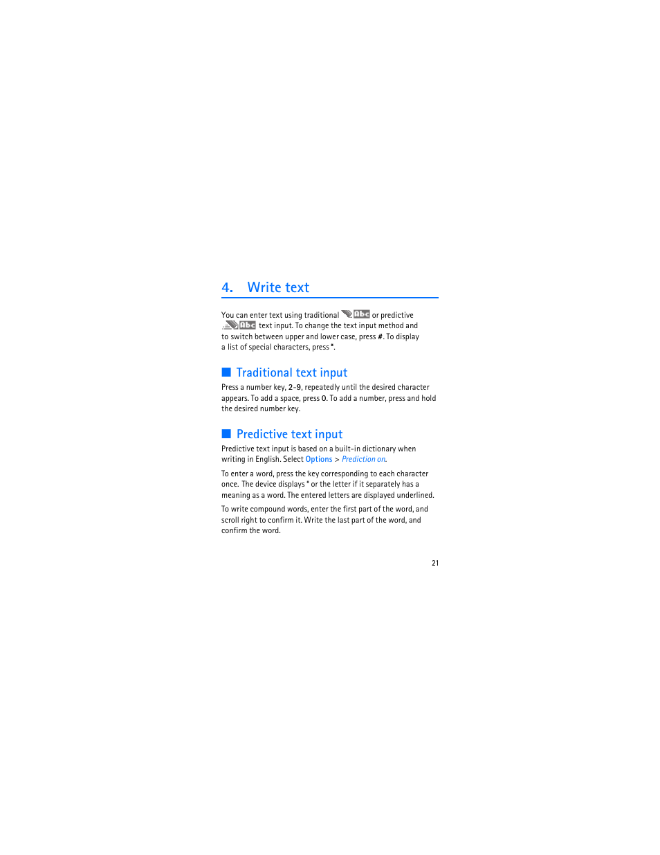 Write text, Traditional text input, Predictive text input | Traditional text input predictive text input | Nokia 3606 User Manual | Page 22 / 153