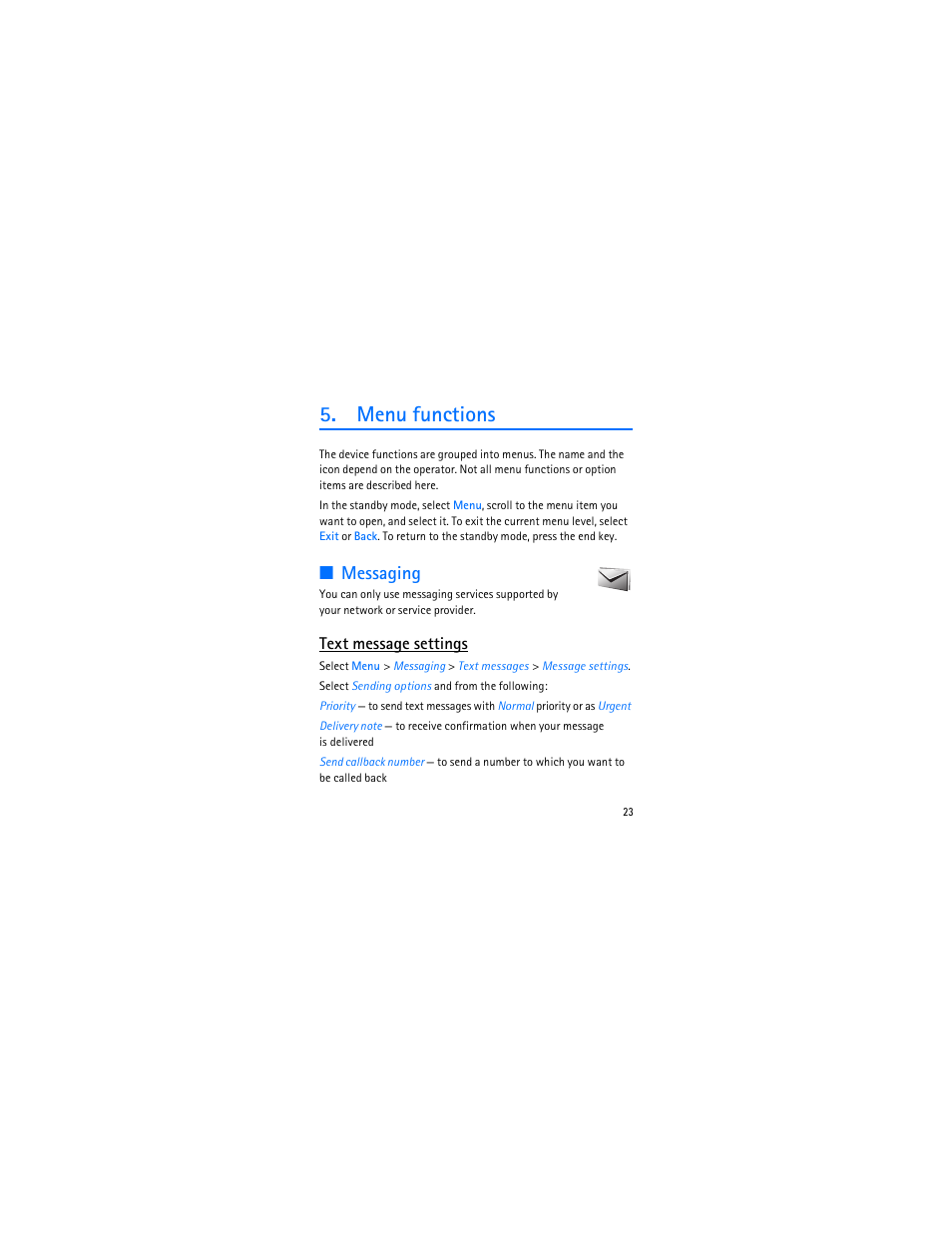 Menu functions, Messaging, Text message settings | Nokia 3606 User Manual | Page 24 / 153