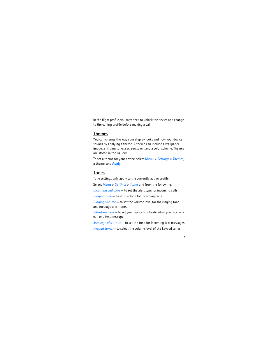 Themes, Tones | Nokia 3606 User Manual | Page 38 / 153