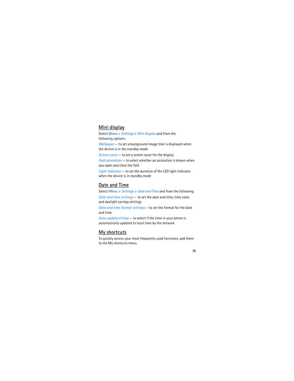 Mini display, Date and time, My shortcuts | Nokia 3606 User Manual | Page 40 / 153