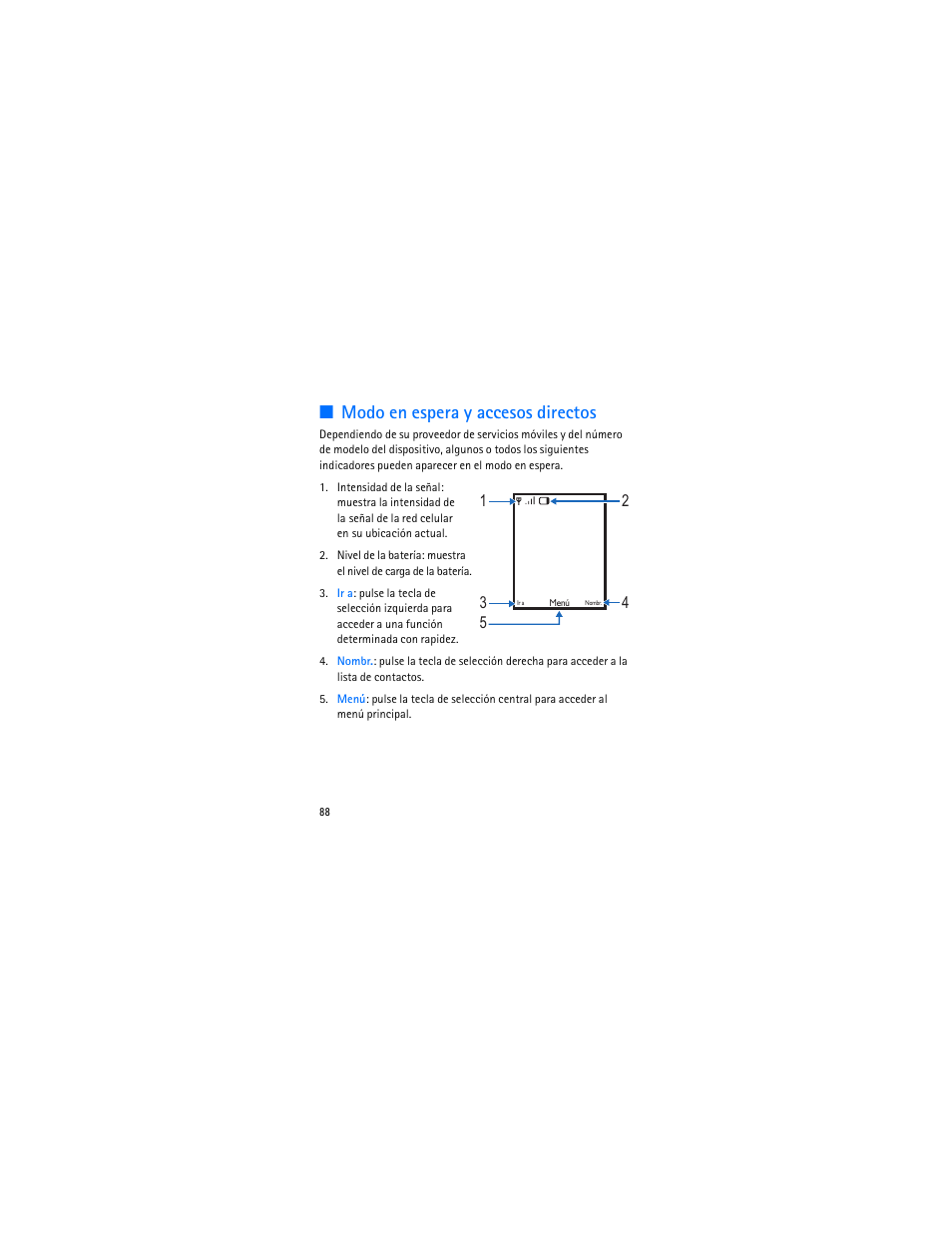 Modo en espera y accesos directos | Nokia 3606 User Manual | Page 89 / 153