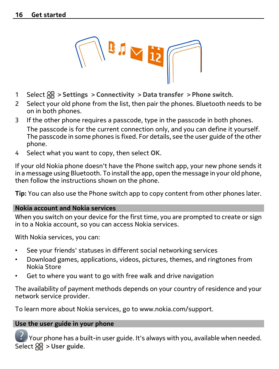 Nokia account and nokia services, Use the user guide in your phone | Nokia X7-00 User Manual | Page 16 / 128