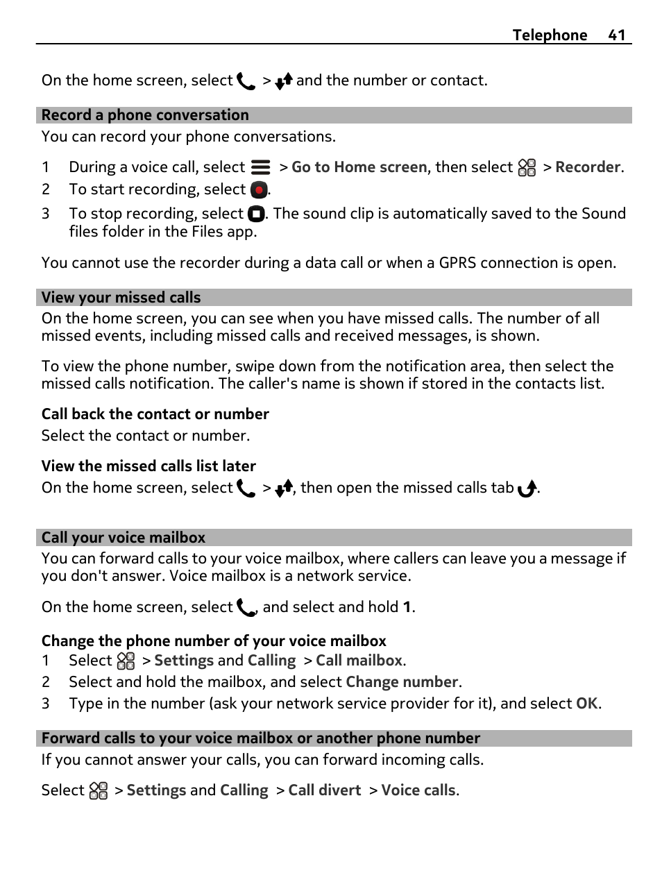 Record a phone conversation, View your missed calls, Call your voice mailbox | Forward calls to your voice mailbox or, Another phone number | Nokia X7-00 User Manual | Page 41 / 128