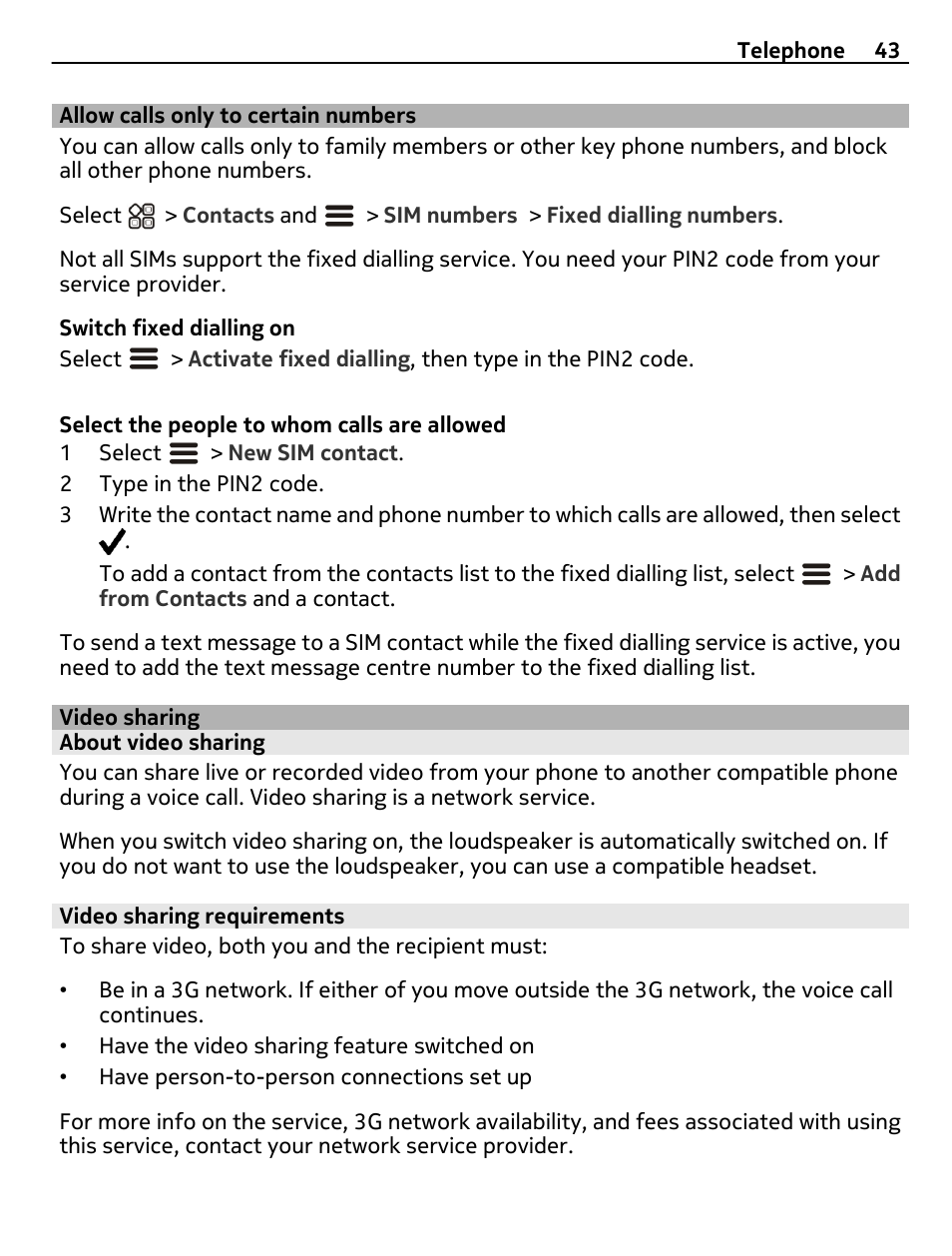 Allow calls only to certain numbers, Video sharing, About video sharing | Video sharing requirements | Nokia X7-00 User Manual | Page 43 / 128