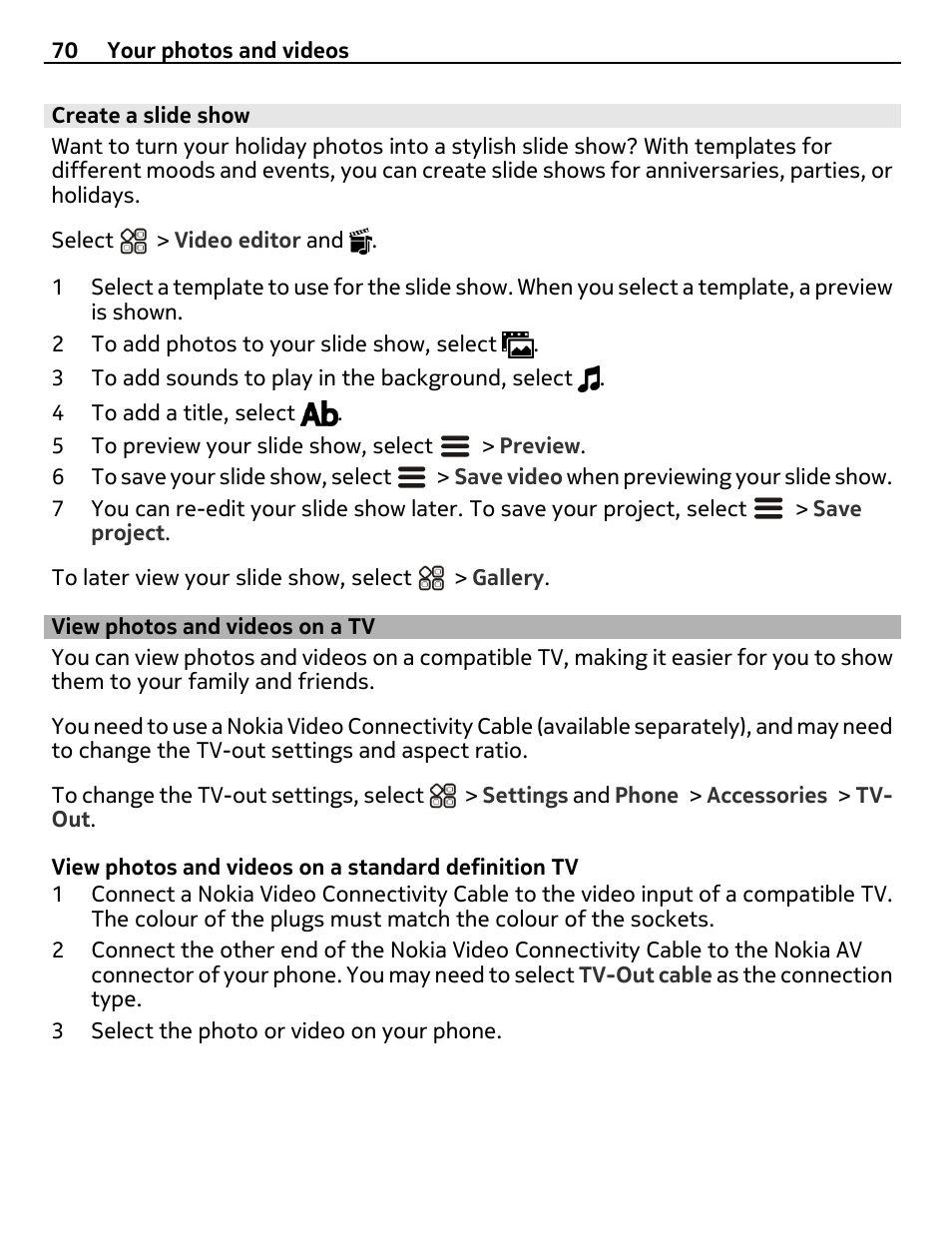 Create a slide show, View photos and videos on a tv | Nokia X7-00 User Manual | Page 70 / 128