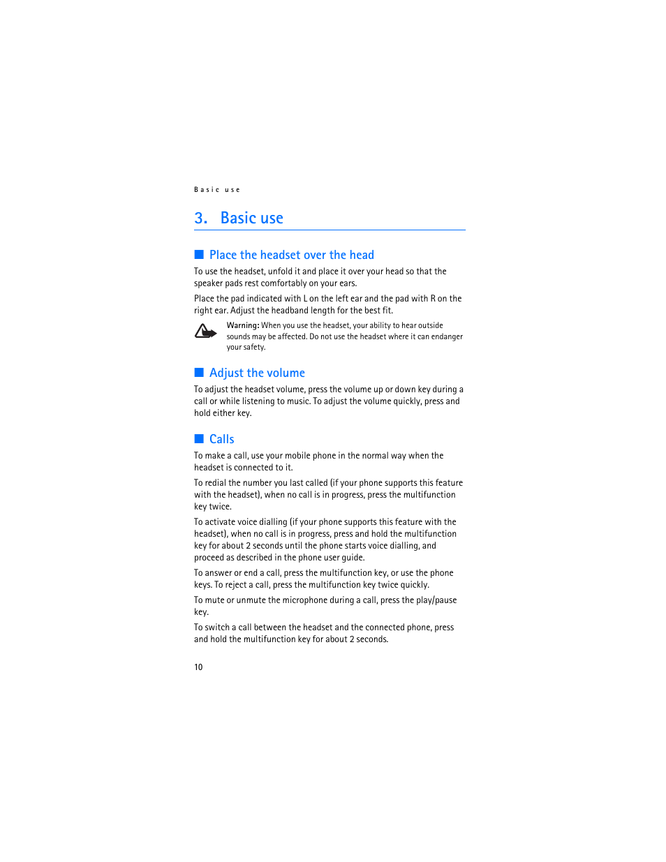 Basic use, Place the headset over the head, Adjust the volume | Calls | Nokia BH-504 User Manual | Page 10 / 14