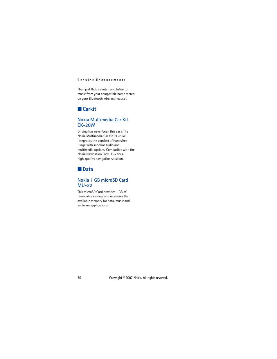 Carkit, Nokia multimedia car kit ck-20w, Data | Nokia 1 gb microsd card mu-22 | Nokia 5300  EN User Manual | Page 91 / 101