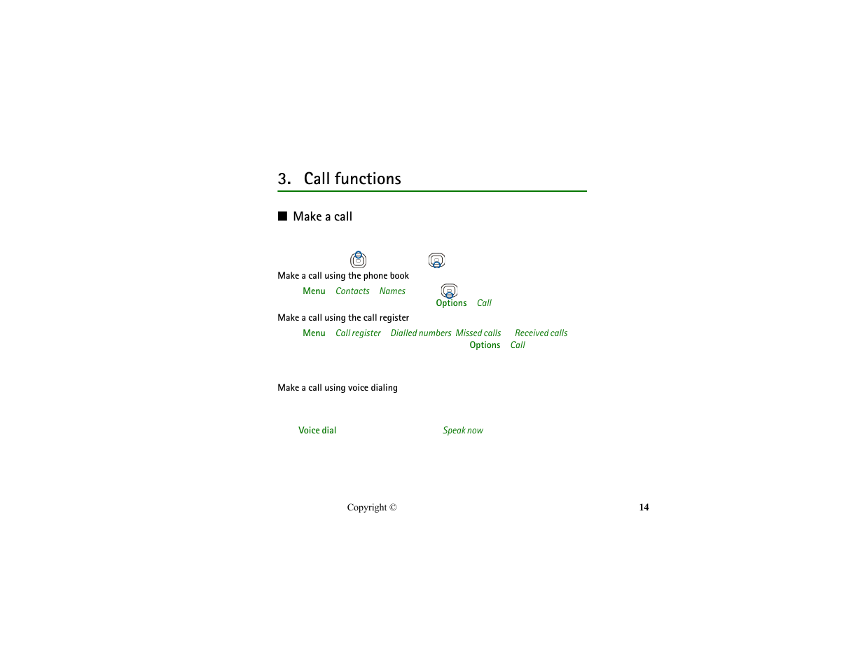 Call functions, Make a call | Nokia HS-13W User Manual | Page 14 / 46